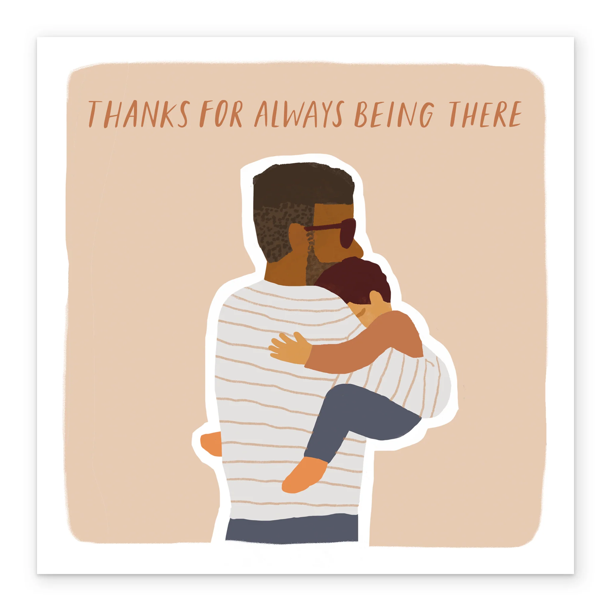 Personalised 'Thanks for Always Being There' Father's Day Card - Image 2