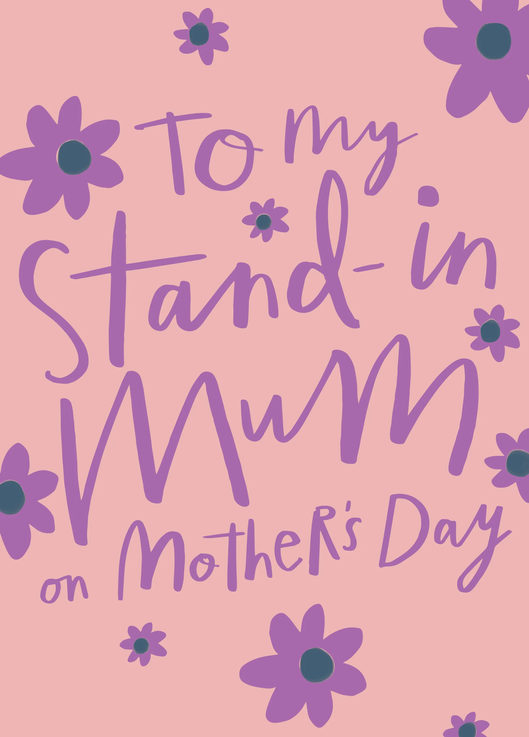 Personalised To My Stand In Mum Floral Mother's Day Card