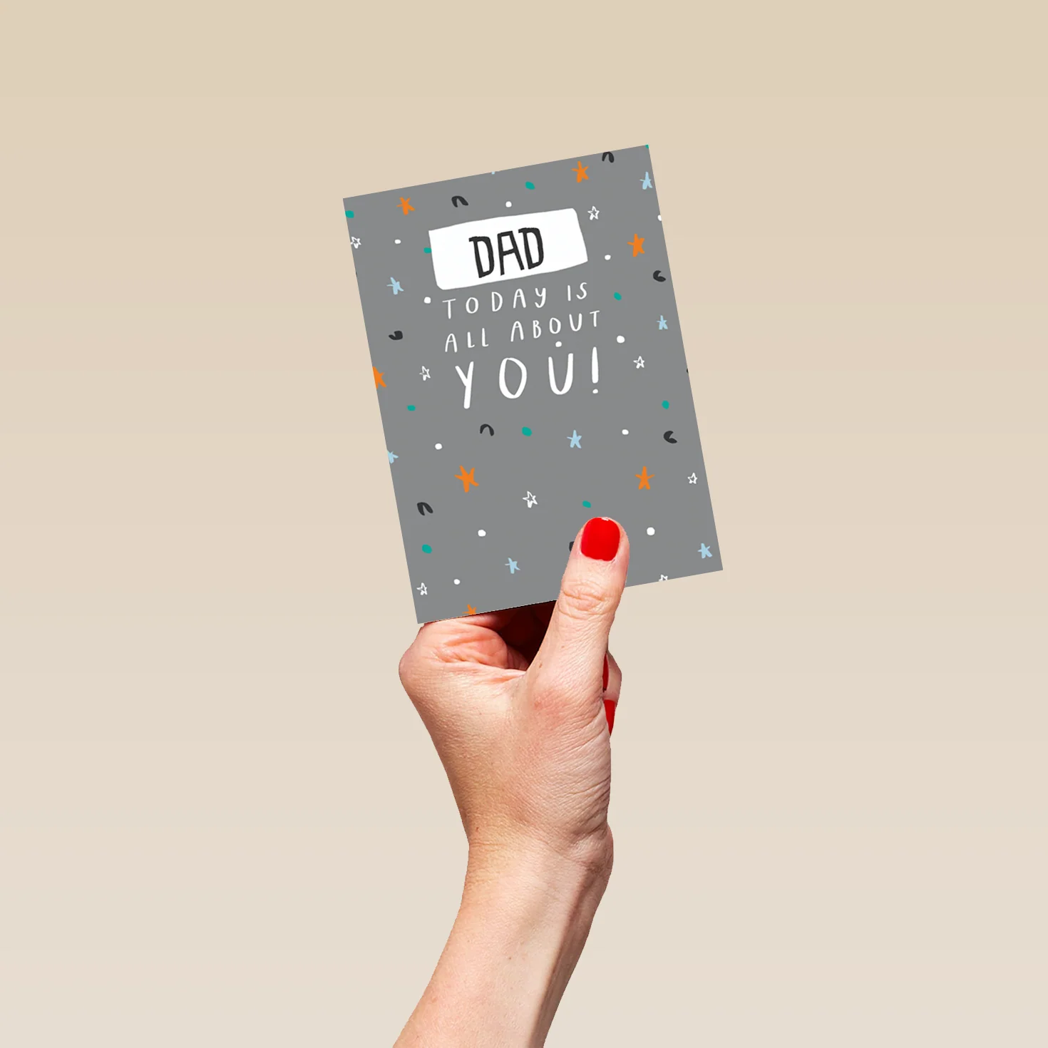Personalised Today Is All About You Dad Card - Image 4