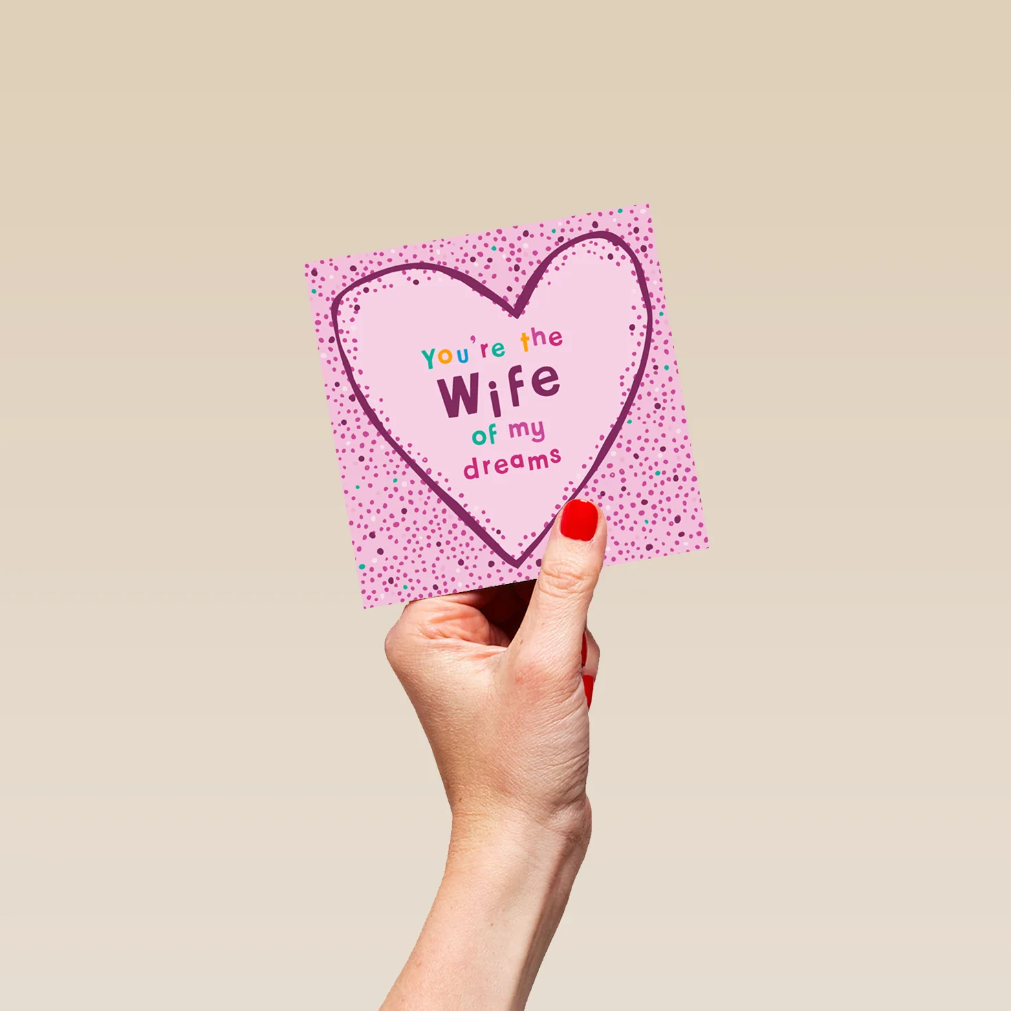 Personalised Valentine's Day Card For Wife - 'Wife of My Dreams' Design - Image 4