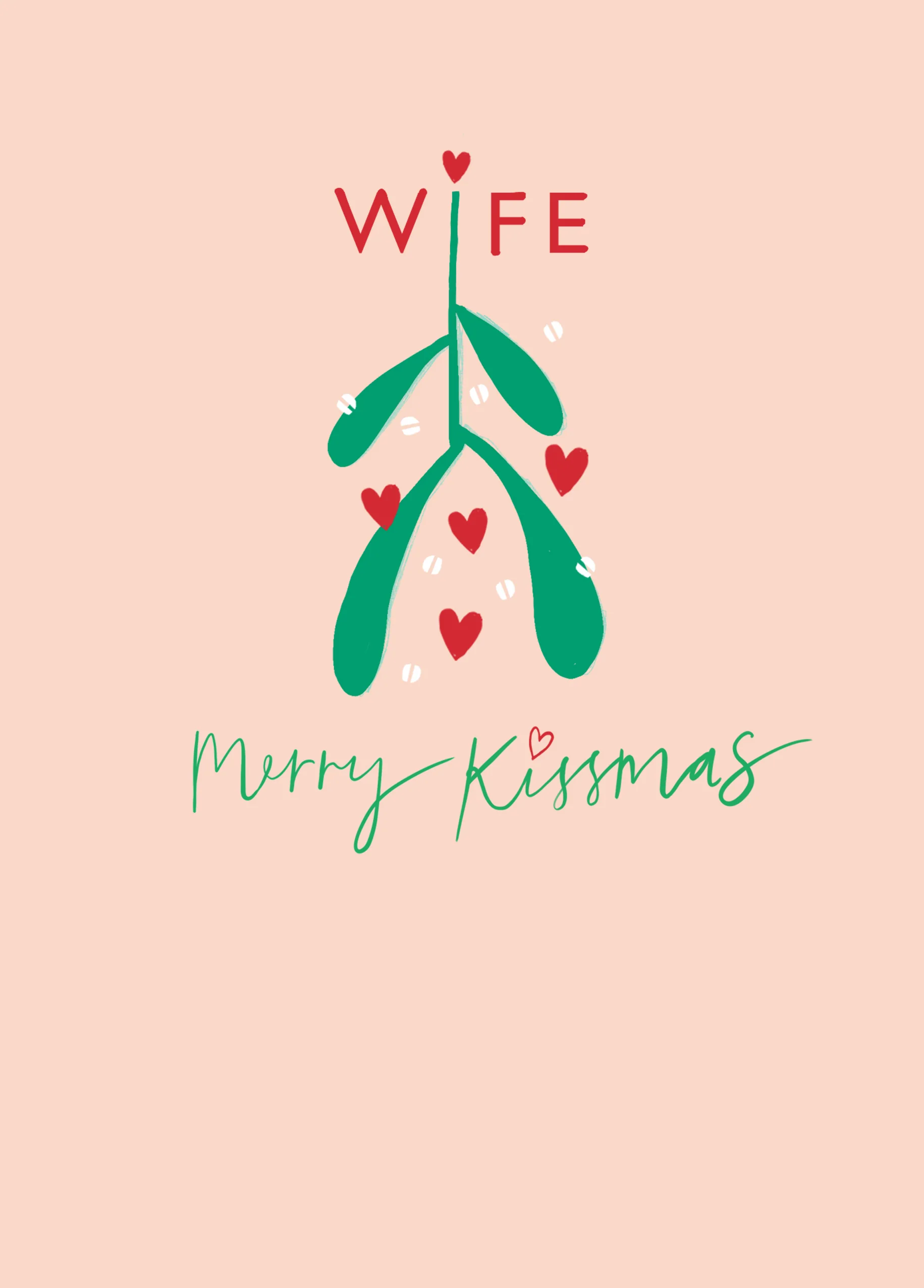 Personalised Wife Modern Merry Kissmas Mistletoe Christmas Card