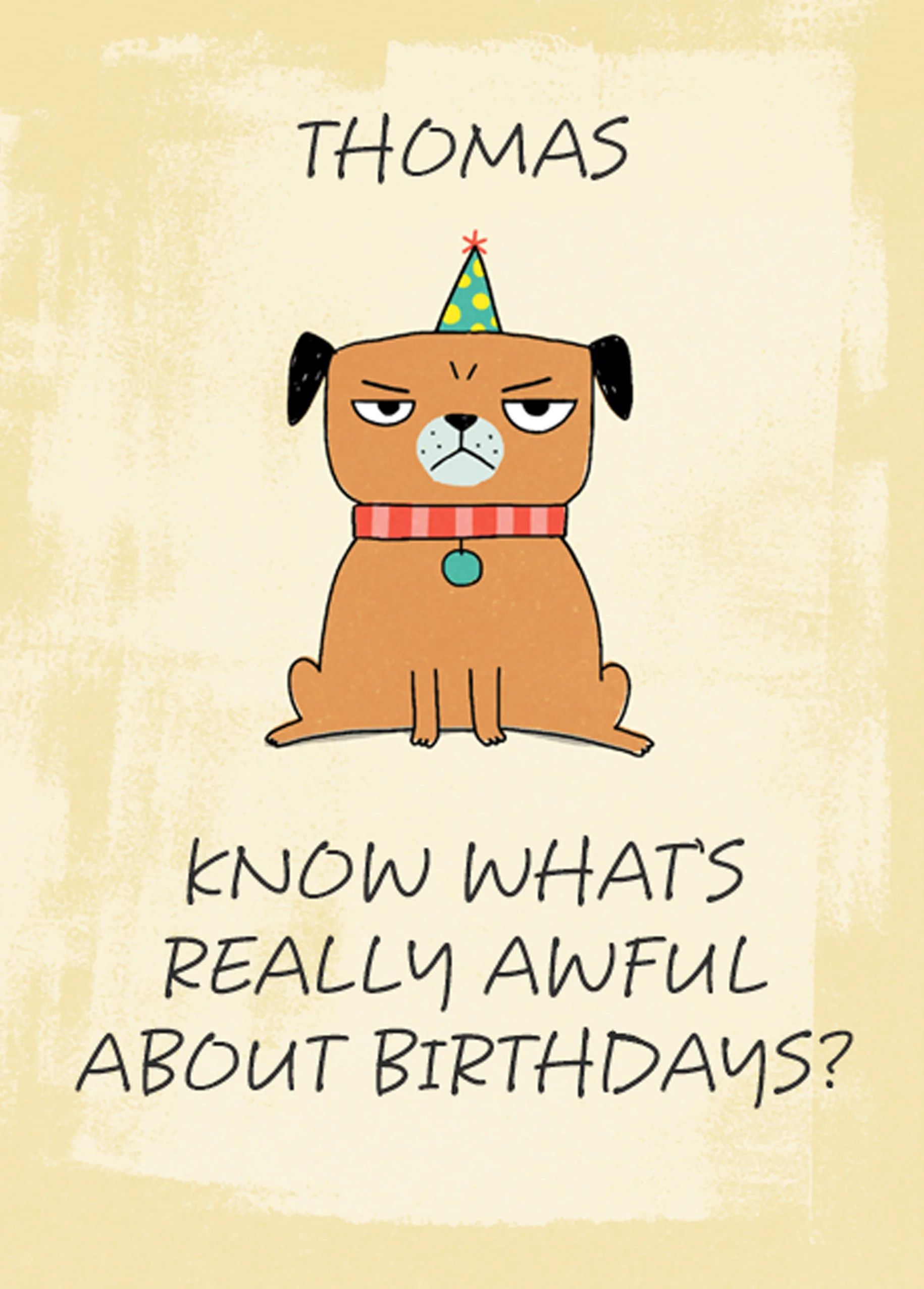 Personalised You Know What's Awful Funny Birthday Card