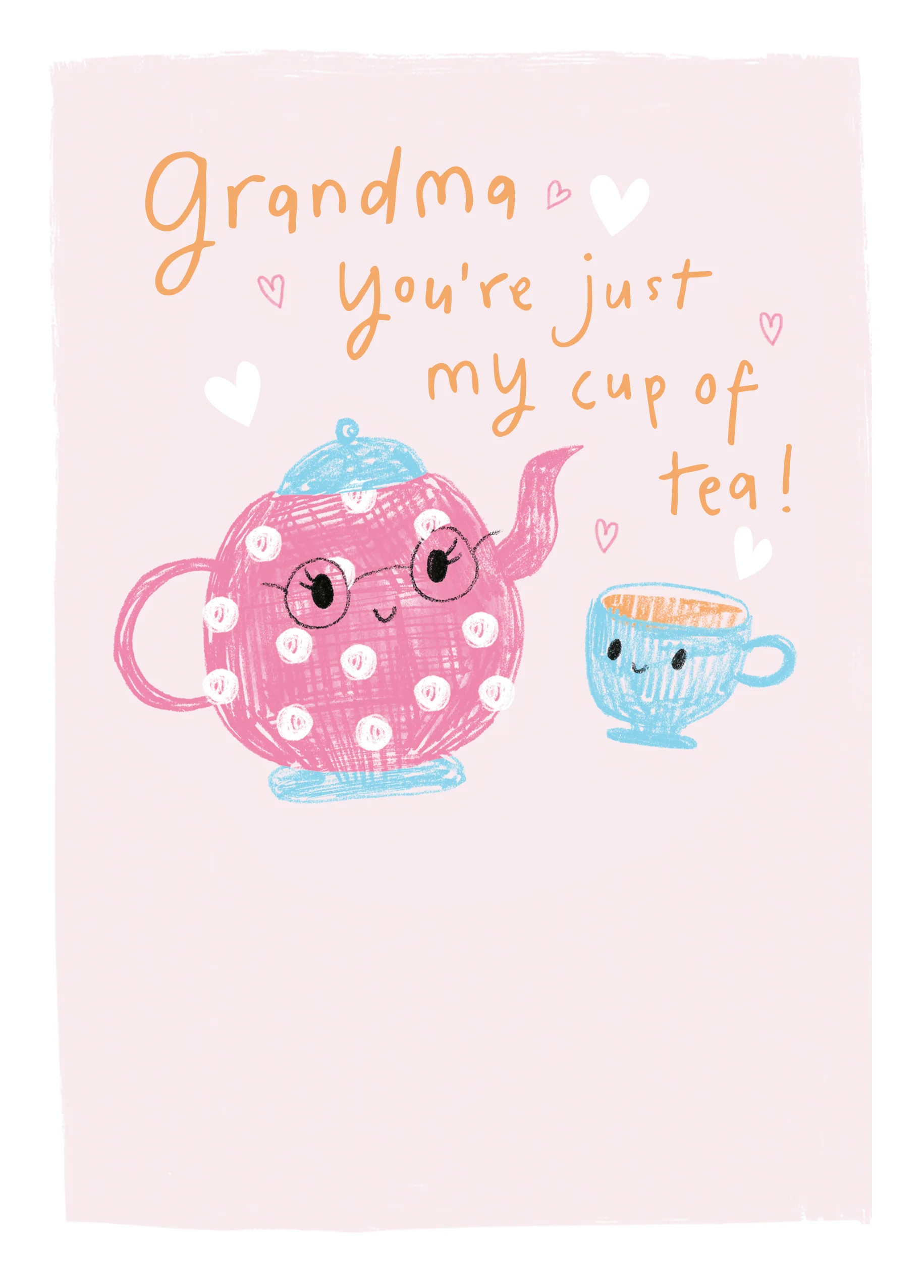Personalised You're My Cup Of Tea Birthday Card For Grandma