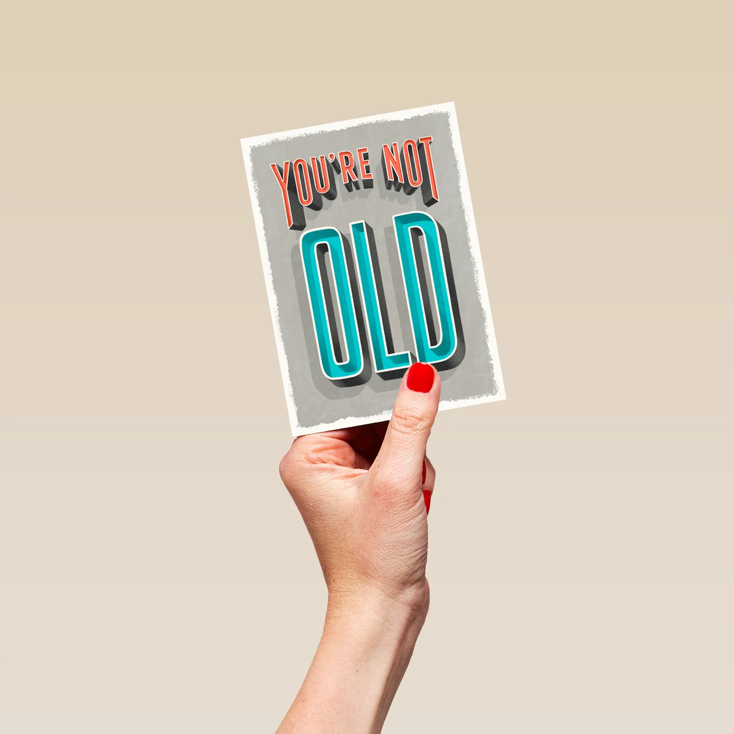 Personalised You're Not Old Funny Birthday Card - Image 4