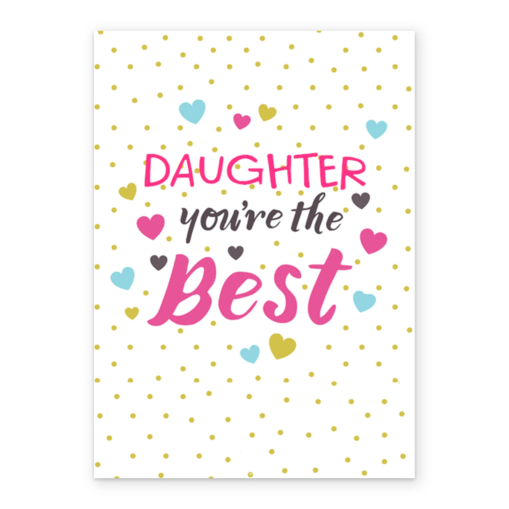 Personalised You're The Best Daughter Card - Image 2