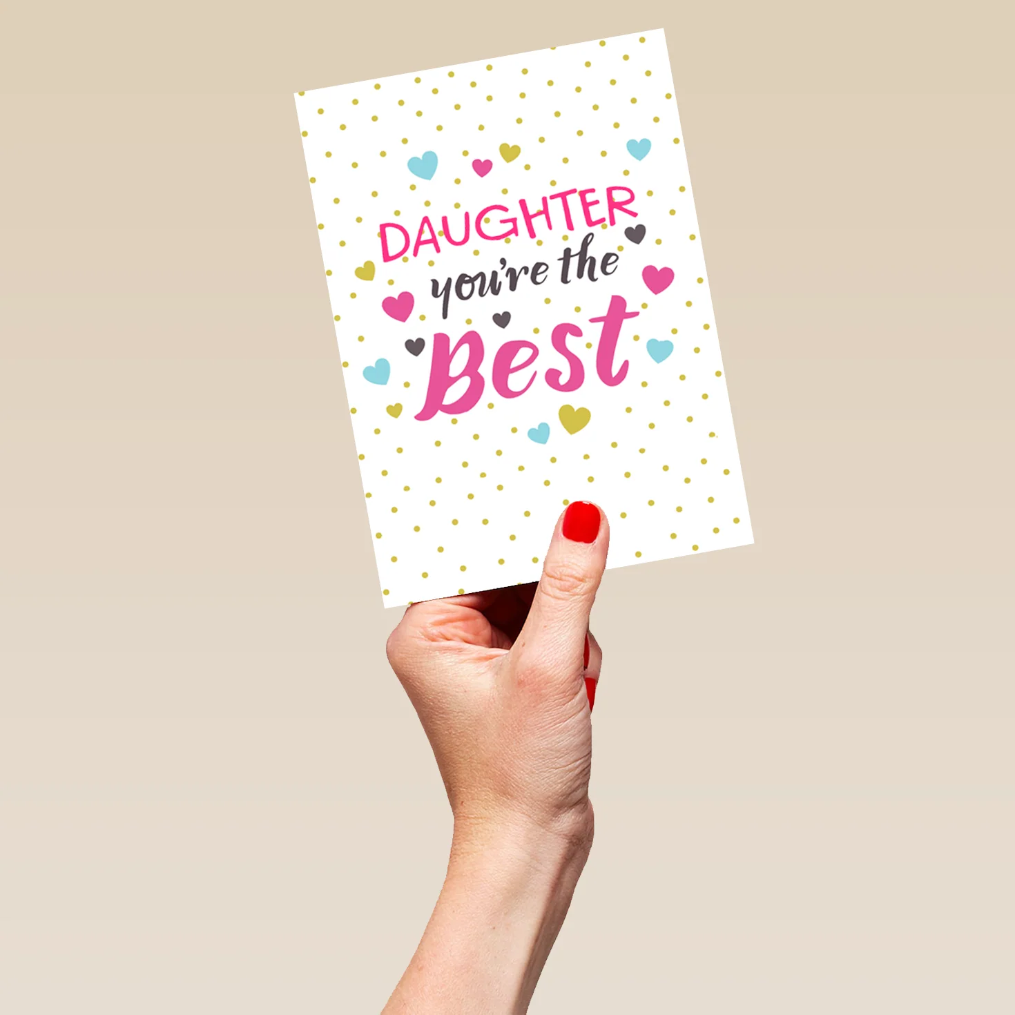 Personalised You're The Best Daughter Card - Image 5